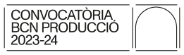 La Capella - Convocatòria BCN Producció