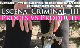 Escena criminal III - Procï¿½s versus producte