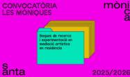 Beques de recerca i experimentaci del Santa Mnica - Convocatorias / Ayudas